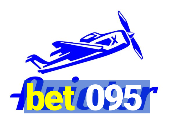 bet 095